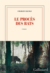 Le procès des rats - Charles Daubas