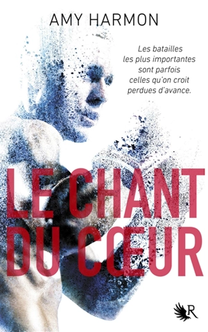 Le chant du coeur - Amy Harmon