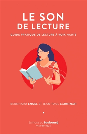 Le son de lecture : guide pratique de lecture à voix haute - Jean-Paul Carminati