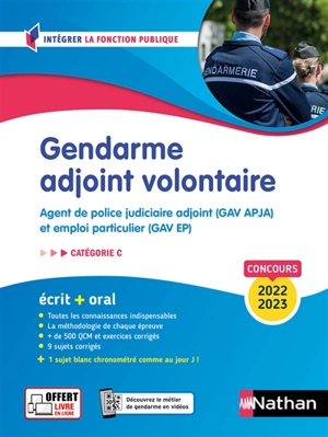Gendarme adjoint volontaire : agent de police judiciaire adjoint (GAV APJA) et emploi particulier (GAV EP) : écrit + oral, catégorie C, concours 2022-2023 - Pascal Joly