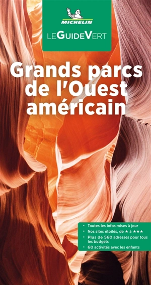 Grands parcs de l'Ouest américain - Manufacture française des pneumatiques Michelin