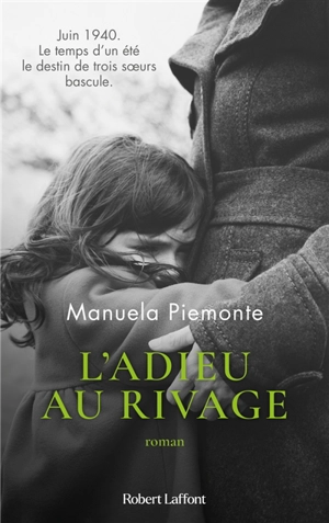 L'adieu au rivage - Manuela Piemonte