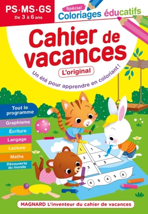 Cahier de vacances PS, MS, GS, de 3 à 6 ans : spécial coloriages éducatifs : tout le programme - Aurélie Viollier-Perrot