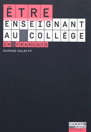 Etre enseignant au collège en français