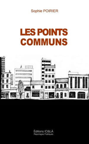 Les points communs - Sophie Poirier