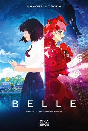 Belle - Mamoru Hosoda