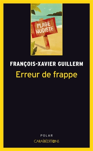 Erreur de frappe - François-Xavier Guillerm