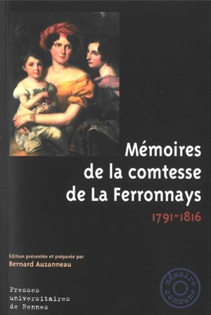 Mémoires de la comtesse de La Ferronays : 1791-1816 - Albertine Louise Marie Charlotte Du Bouchet de Sourches de Montsoreau