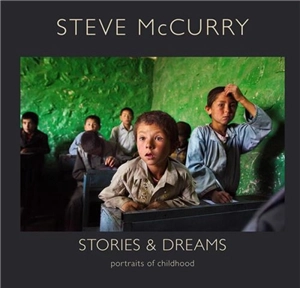 Steve McCurry Stories & Dreams - Steve McCurry