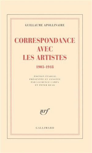 Correspondance avec les artistes : 1903-1918 - Guillaume Apollinaire