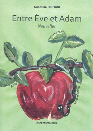 Entre Eve et Adam - Cendrine Bertani