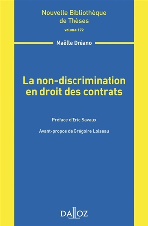 La non-discrimination en droit des contrats - Maëlle Dréano