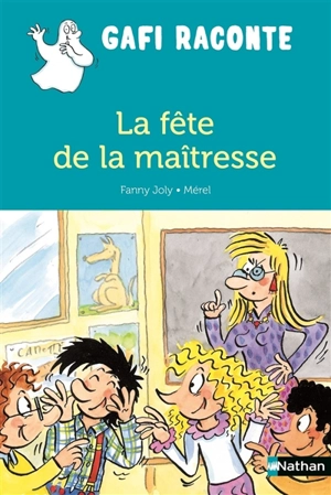 La fête de la maîtresse - Fanny Joly