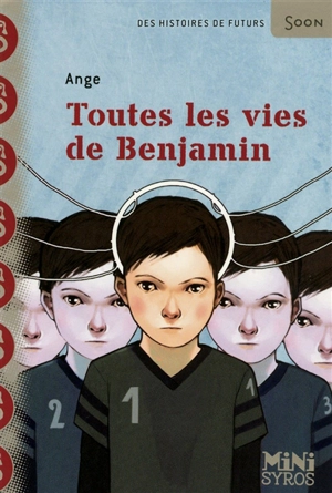 Toutes les vies de Benjamin - Ange