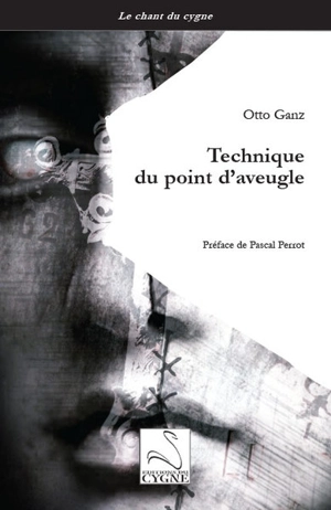 Technique du point d'aveugle - Otto Ganz