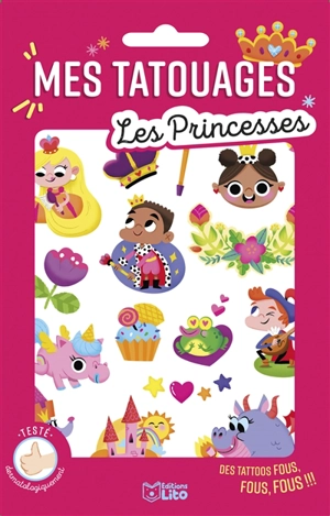 Les princesses : des tatoos fous, fous, fous ! - Betowers