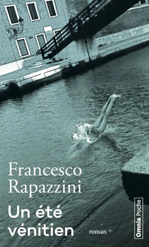 Un été vénitien - Francesco Rapazzini