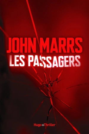 Les passagers - John Marrs