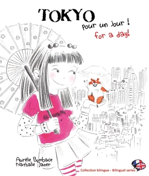 Tokyo pour un jour !. Tokyo for a day ! - Aurélie Bombace