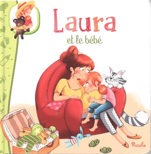 Laura et le bébé - Noélie Copain