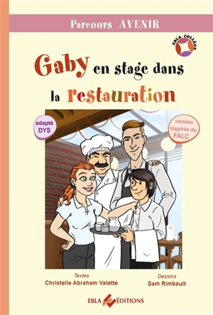 Gaby en stage dans la restauration - Christelle Abraham Valette