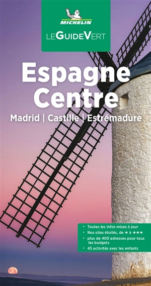Espagne Centre : Madrid, Castille, Estrémadure - Manufacture française des pneumatiques Michelin