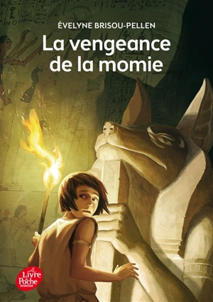 La vengeance de la momie - Evelyne Brisou-Pellen