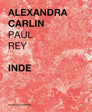 Inde - Alexandra Carlin