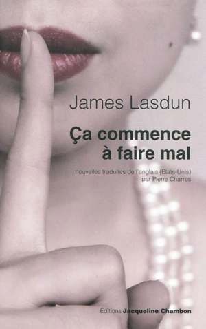 Ça commence à faire mal - James Lasdun