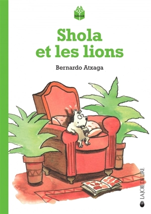 Shola et les lions - Bernardo Atxaga