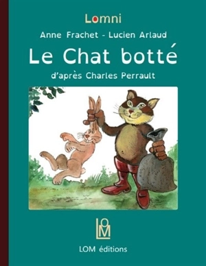 Le chat botté - Anne Frachet