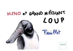 Nino et Grand méchant loup - Claude Feuillet