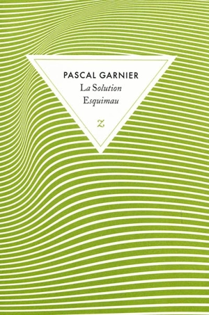 La solution esquimau - Pascal Garnier