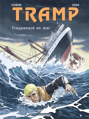 Tramp. Vol. 12. Traquenard en mer - Jean-Charles Kraehn