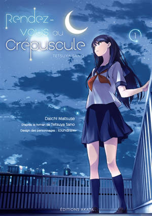 Rendez-vous au crépuscule. Vol. 1 - Daichi Matsuse