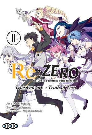 Re:Zero : Re:Life in a different world from zero : troisième arc, truth of Zero. Vol. 11 - Tappei Nagatsuki