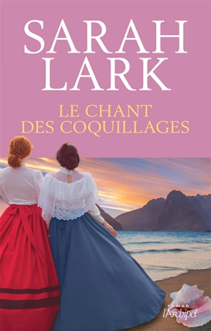 Le chant des coquillages - Sarah Lark