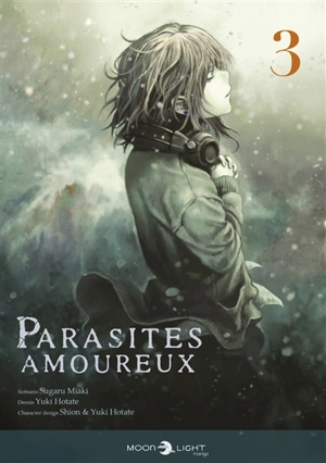 Parasites amoureux. Vol. 3 - Sugaru Miaki