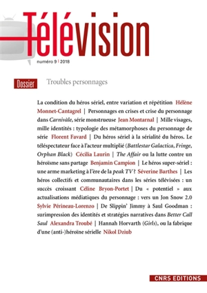 Télévision, n° 9. Troubles personnages