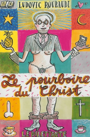 Le pourboire du Christ - Ludovic Roubaudi