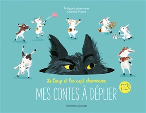 Le loup et les sept chevreaux - Philippe Lechermeier