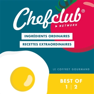 Coffret best of ! : ingrédients ordinaires, recettes extraordinaires - Chefclub (site web)