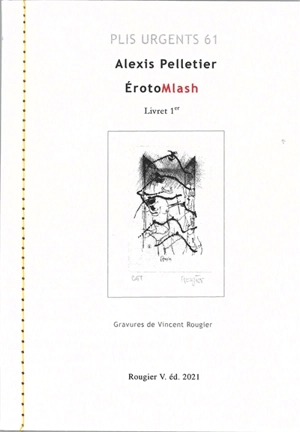 ErotoMlash. Vol. 1 - Alexis Pelletier