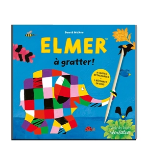 Elmer à gratter ! - David McKee