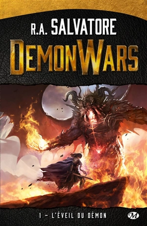 Demon wars. Vol. 1. L'éveil du démon - R.A. Salvatore