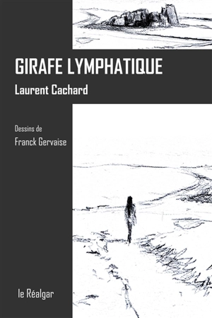 Girafe lymphatique - Laurent Cachard