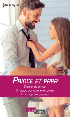 Prince et papa - Marion Lennox