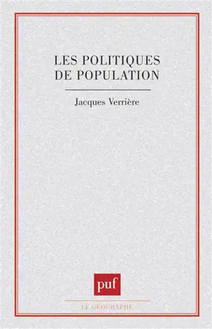 Les Politiques de population - Jacques Verrière