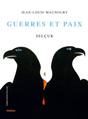 Guerres et paix - Jean-Louis Maunoury