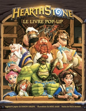 Hearthstone : le livre pop-up - Rick Barba